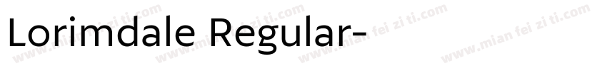 Lorimdale Regular字体转换